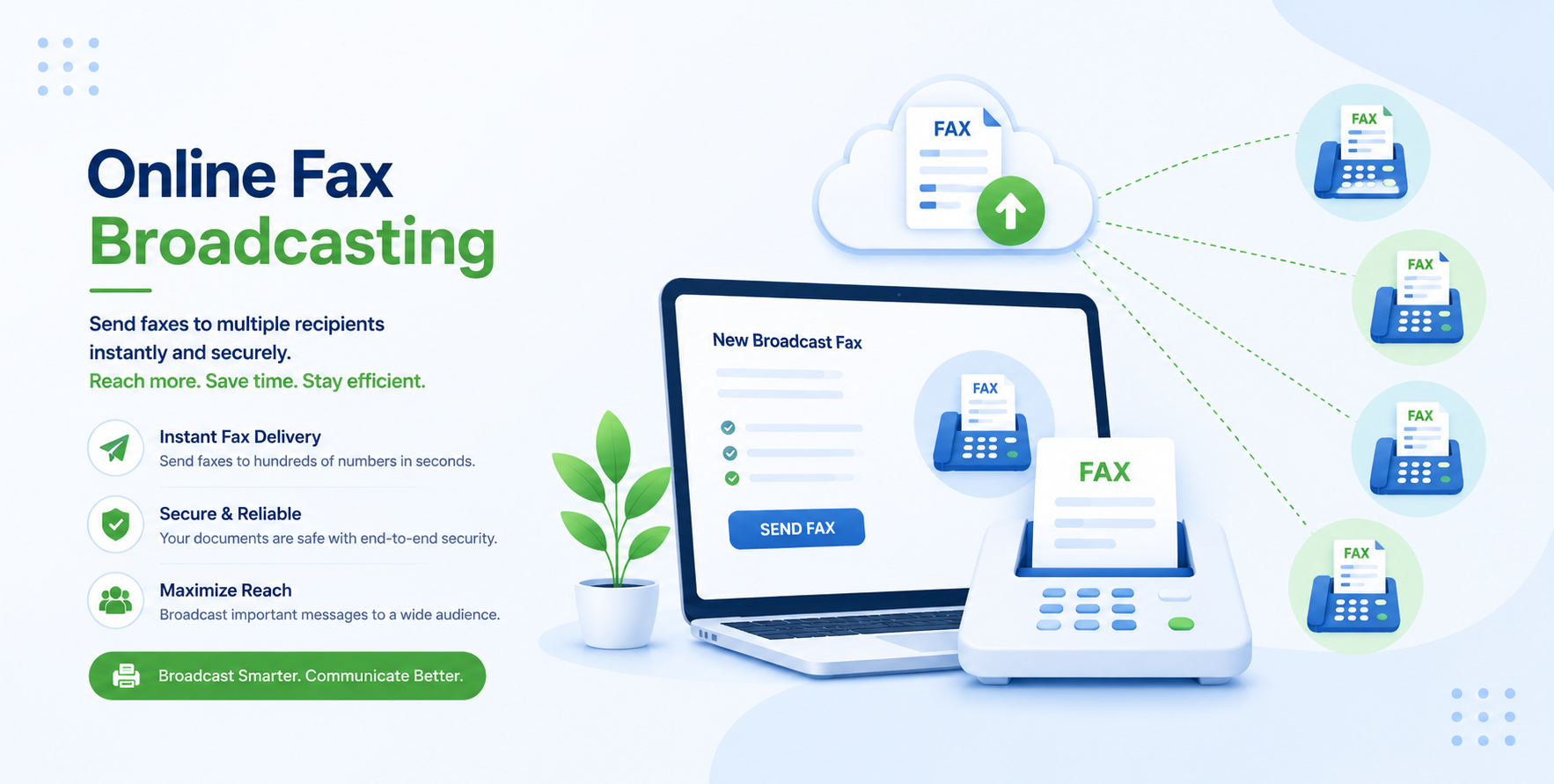  Fax Broadcast Solution | Secure Bulk Fax Services